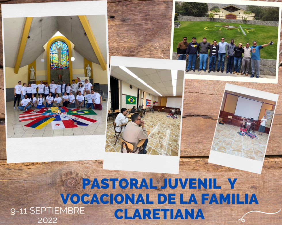 II ENCUENTRO DE PASTORAL JUVENIL Y VOCACIONAL DE LA FAMILIA CLARETIANA ...