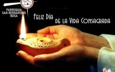FELIZ DÍA DE LA VIDA CONSAGRADA